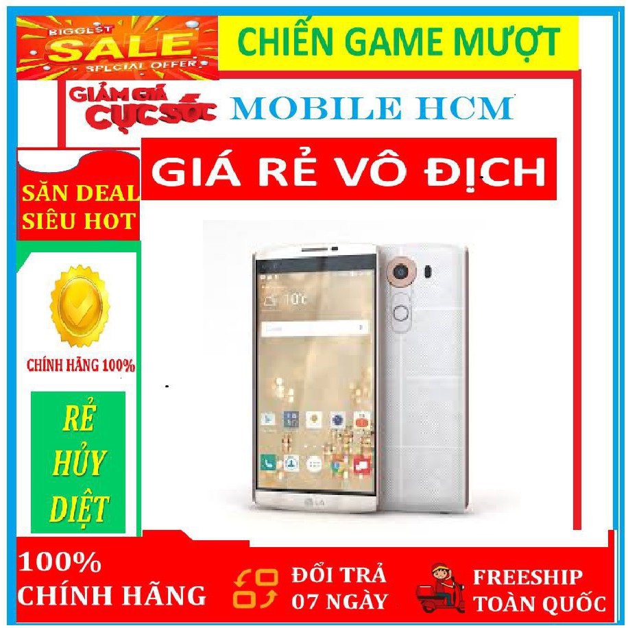 Điện thoại siêu rẻ LG V10 ( bản 2 sim ) 64G/ram4G Fullbox, Chơi LIÊN QUÂN-FREE FIRE mượt