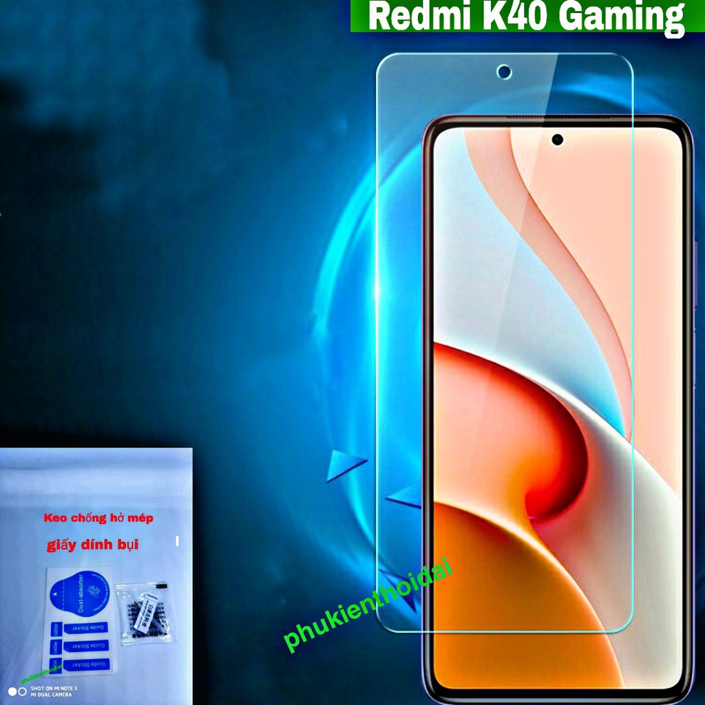 Cường lực Redmi K30 / K30 Pro / K20 Pro / K20 / Mi 9T / K40 / K40 Gaming / K50 / K60 / K40s Trong suốt loại tốt
