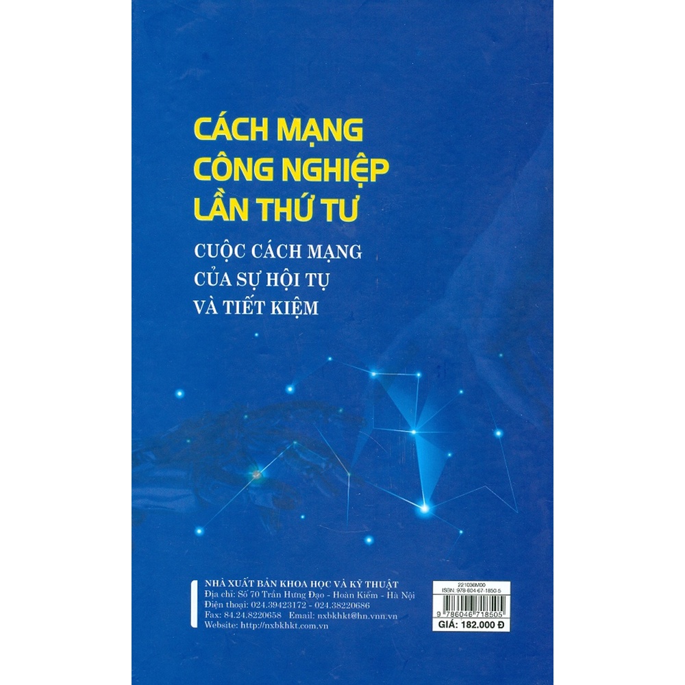 Sách - Cách Mạng Công Nghiệp Lần Thứ Tư - Cuộc Cách Mạng Của Sự Hội Tụ Và Tiết Kiệm (Bìa Cứng)