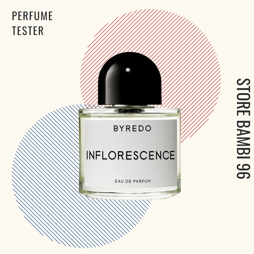 💖 𝘽𝘼𝙈𝘽𝙄 💖 Mẫu Chiết Nước Hoa Byredo Inflorescence Tester 5ml/10ml | Thế Giới Skin Care