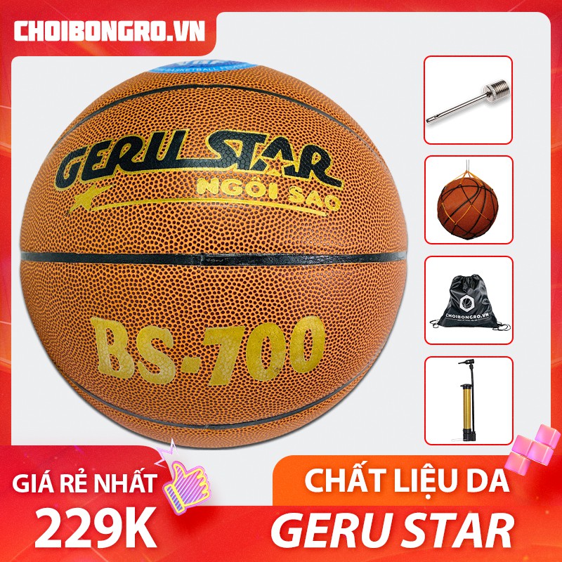 Bóng rổ Geru Star BS 700 - Bóng da giá rẻ, chuyên sân bê tông, tăng cảm giác bóng | Choibongro.vn