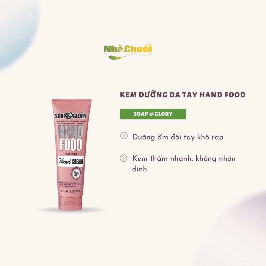 Kem dưỡng ẩm da tay Soap And Glory Hand Food 125 ML