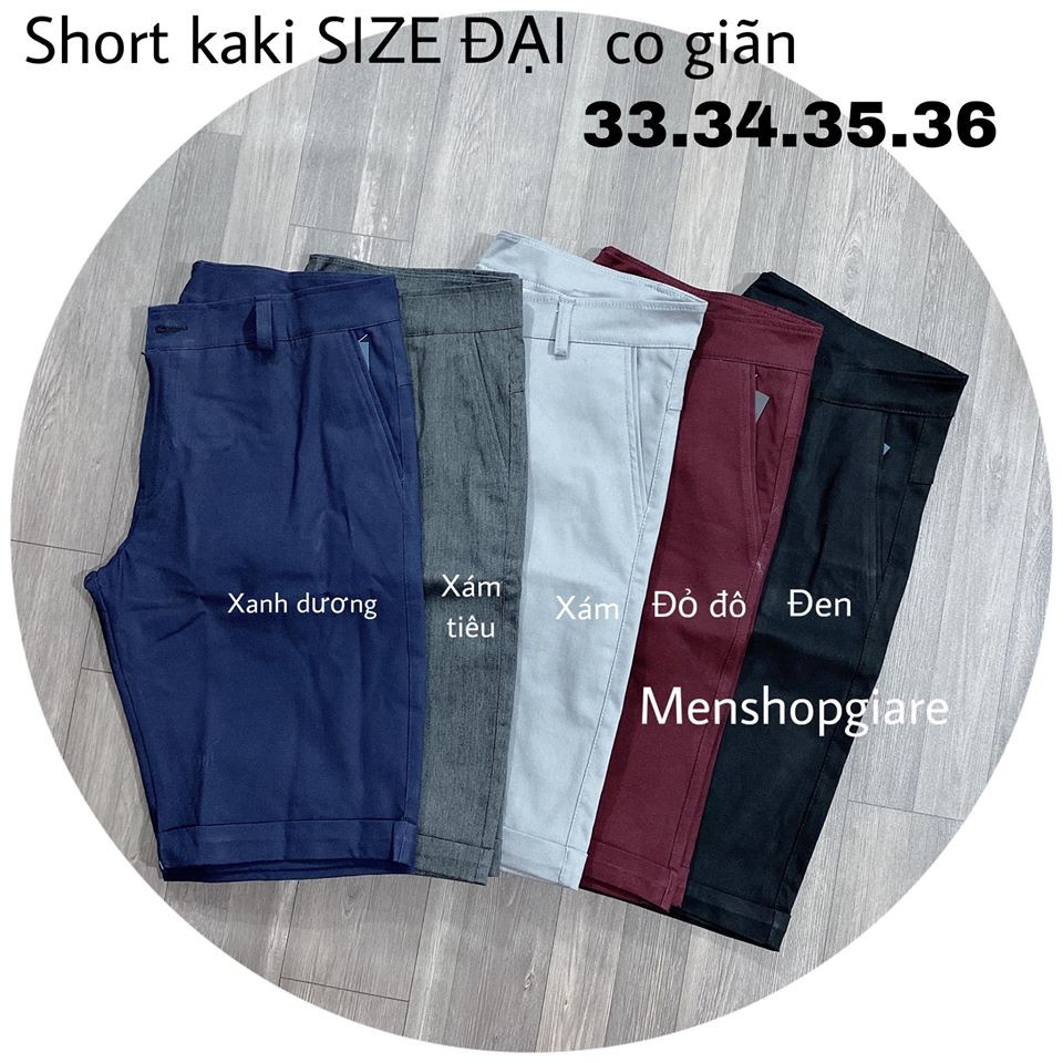 SHORT KAKI NAM SIZE ĐẠI - CO GIÃN