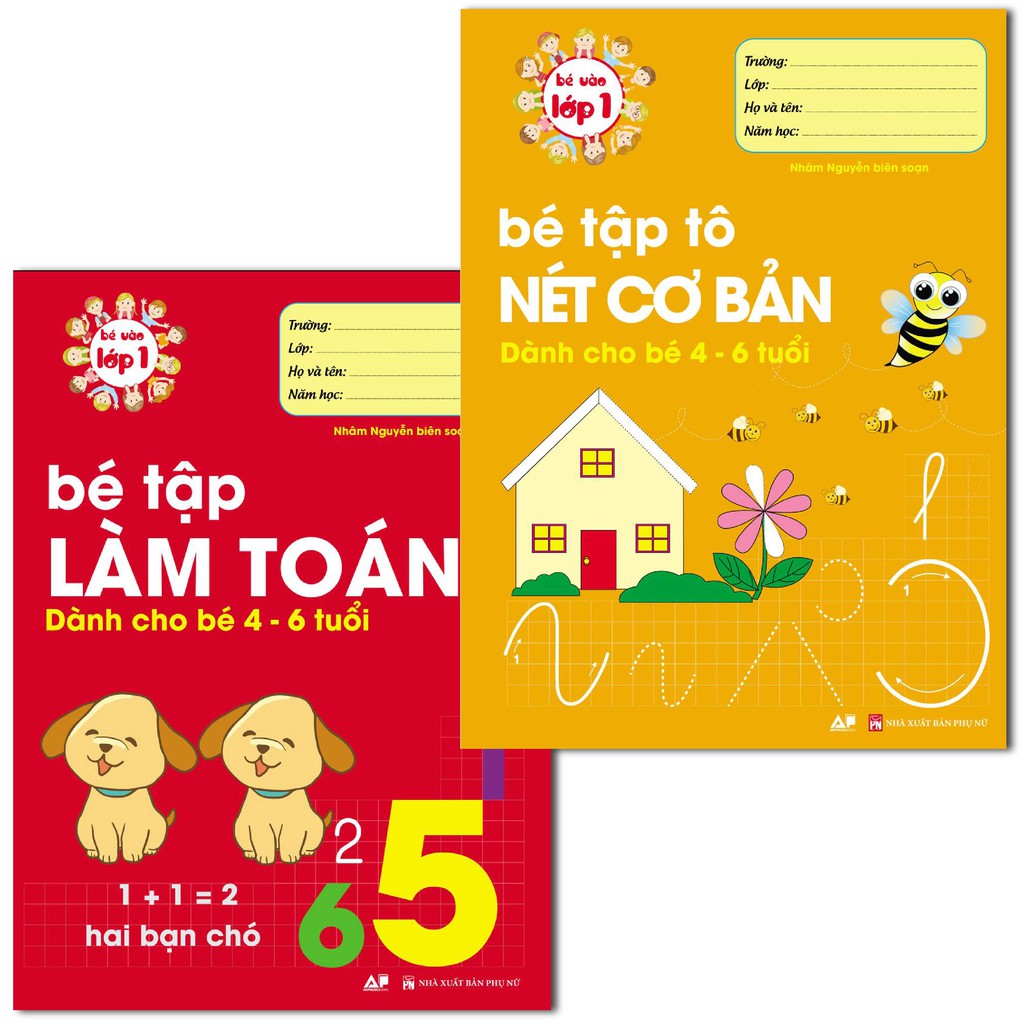 Sách - Combo 2 Cuốn Bé Tập Làm Toán Và Bé Tập Tô Nét Cơ Bản - Bé Vào Lớp 1