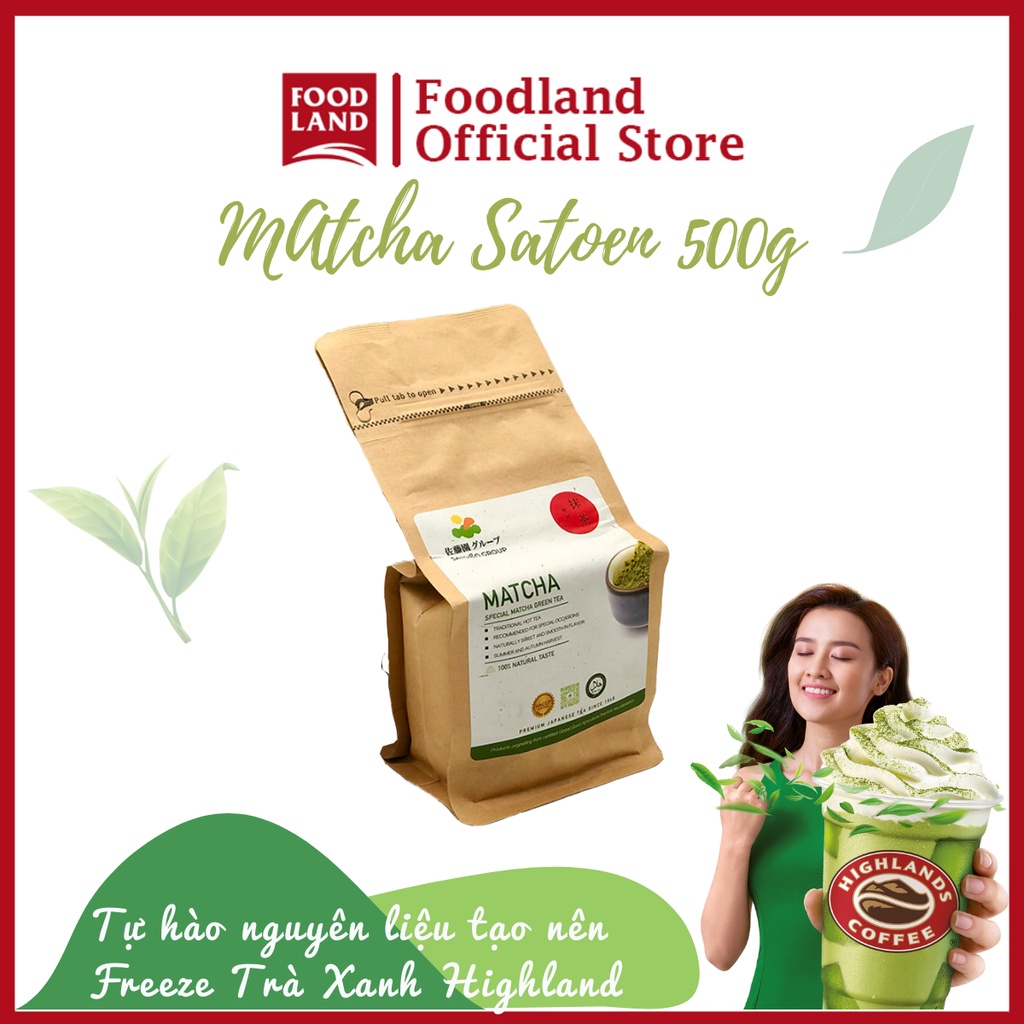 Matcha Satoen Special 500G - 100% vụ Hè, Thu - matcha latte , trà sữa, trà xanh freeze - Foodland