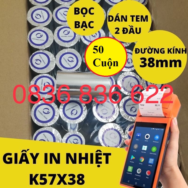 [ 50 cuộn ] Giấy In hóa đơn K57 x 38 -Giấy In  Nhiệt K57 Cho Máy Pos cầm tay Now/ Grab / Goviet 57x38 (57mm / 58mm)