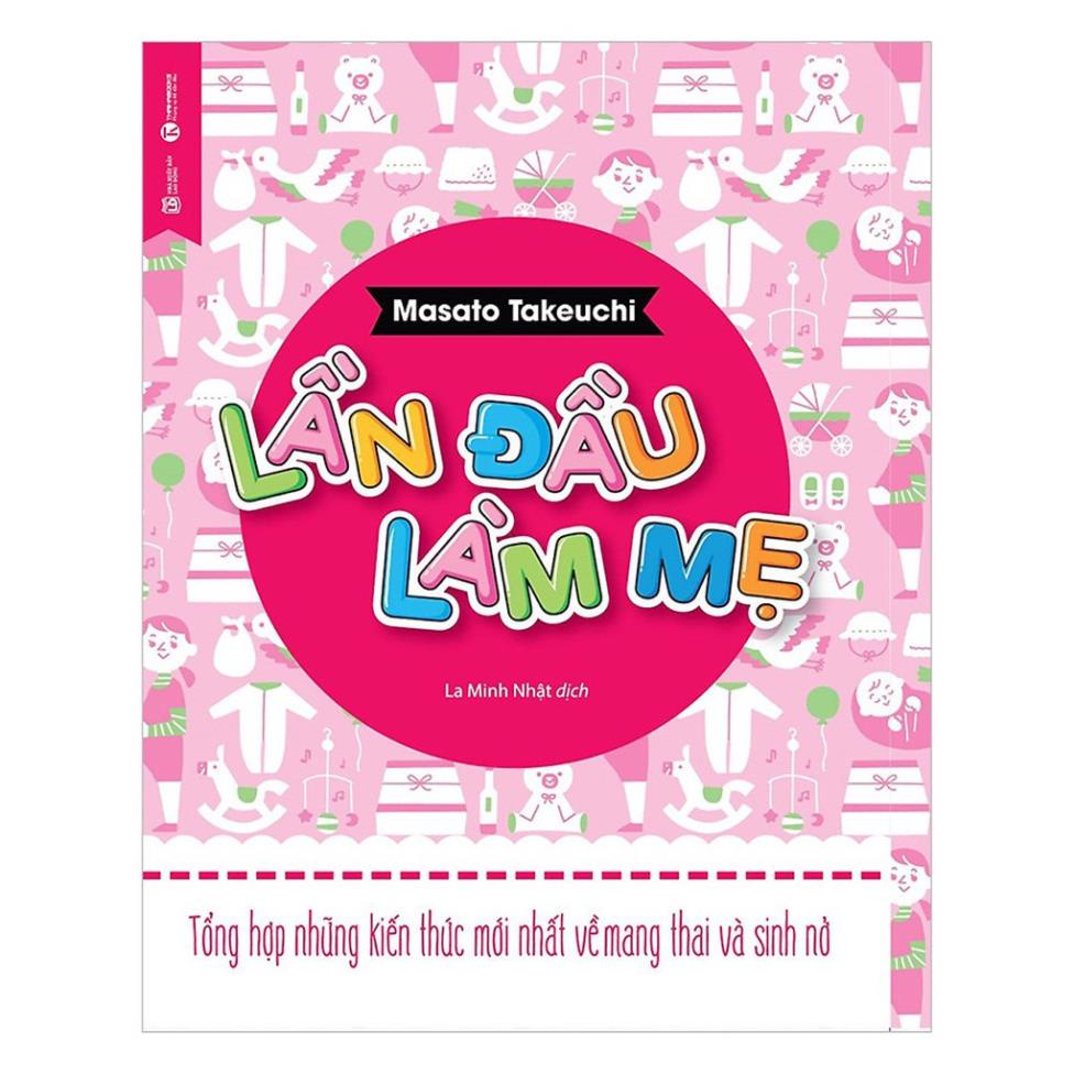 Sách - Lần Đầu Làm Mẹ - Thái Hà Books