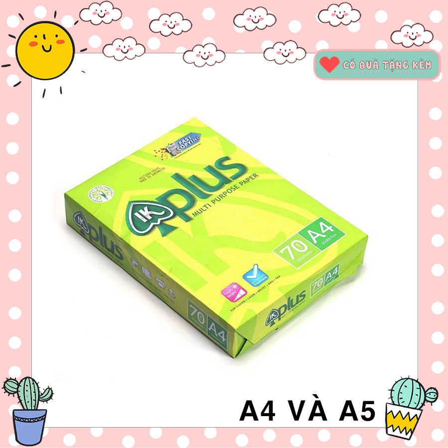 Giấy in IK Plus 70gsm khổ A4 và A5