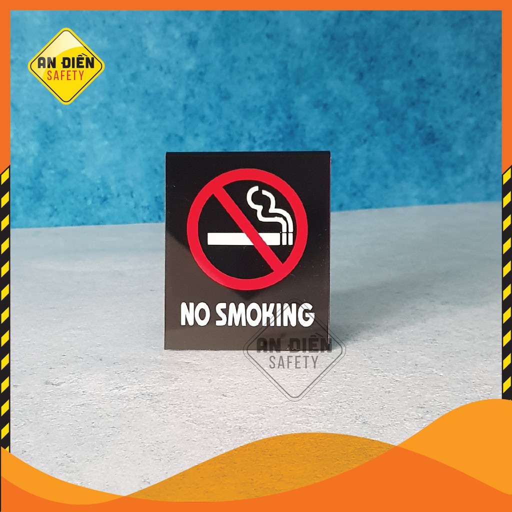 Biển báo mica NO SMOKING Cấm hút thuốc để bàn