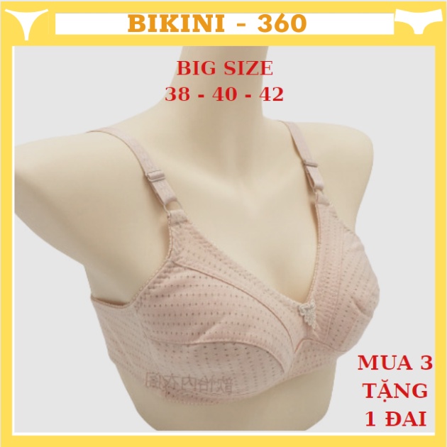 Aó ngực mỏng không mút không gọng A788 mặc nhà Thái Lan quả to CUP B bigsize bầu bà già béo mập ngực to ; bikini