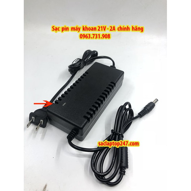 Sạc pin máy khoan 21v 2a chính hãng