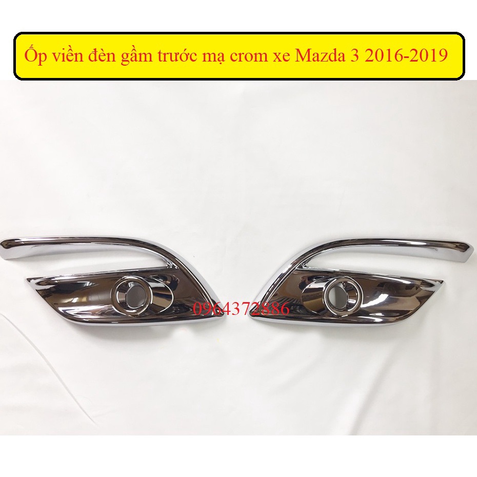 Ốp viền đèn gầm trước xe Mazda 3 2016-2019 mạ crom cao cấp