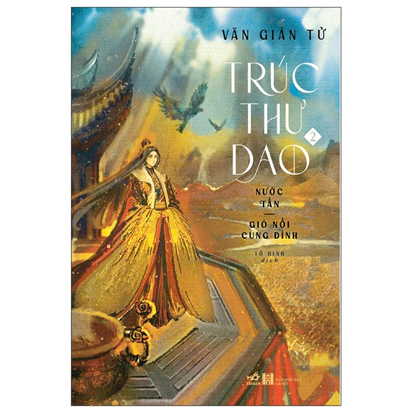 Sách - Trúc Thư Dao 2 - Nước Tấn - Gió Nổi Cung Đình