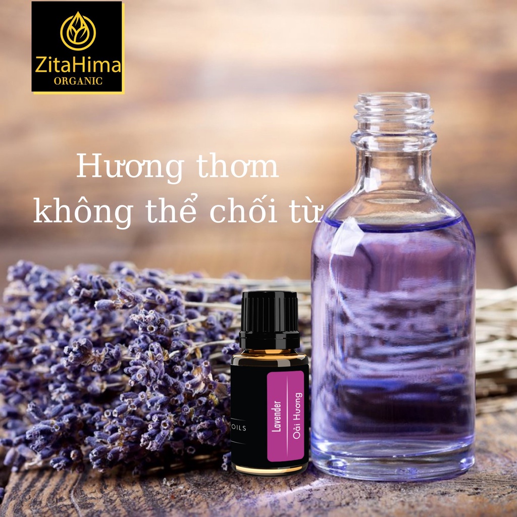 Tinh dầu Thiên Nhiên, Khử Mùi Oải Hương ZitaHima dung tích 10ml