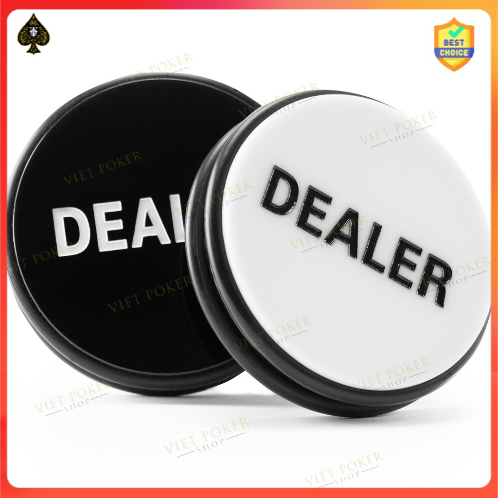 Dealer Button - Nút Dealer - Poker Dealer Button