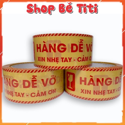 Băng dính Hàng Dễ Vỡ - Băng dính Niêm Phong[ Giá sỉ ]