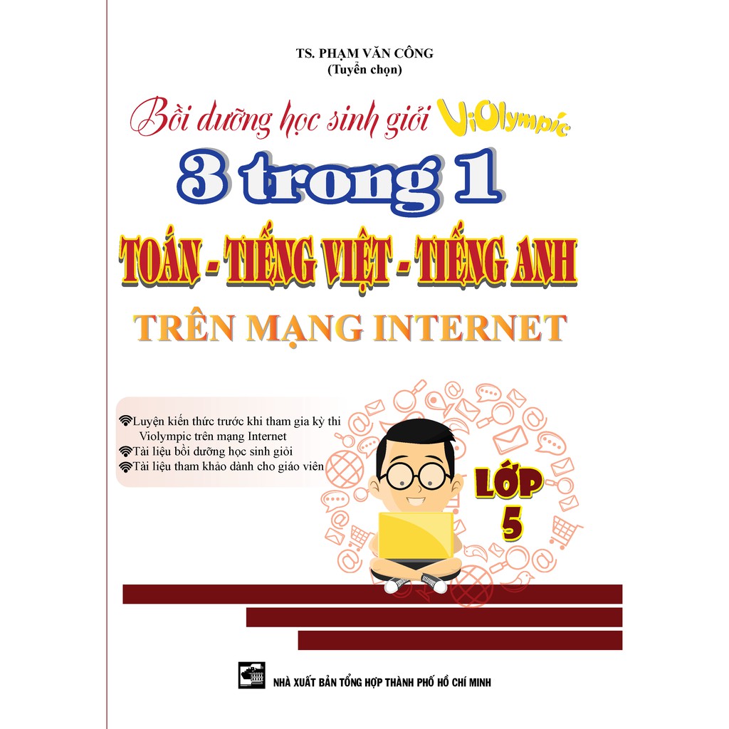 Sách - Bồi dưỡng học sinh giỏi Violympic 3 trong 1 Toán - Tiếng Việt - Tiếng Anh trên mạng Internet lớp 5