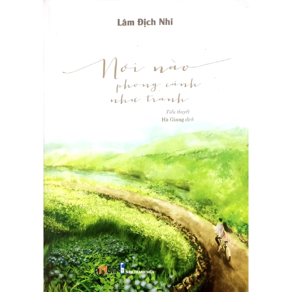 Sách - Nơi Nào Phong Cảnh Như Tranh