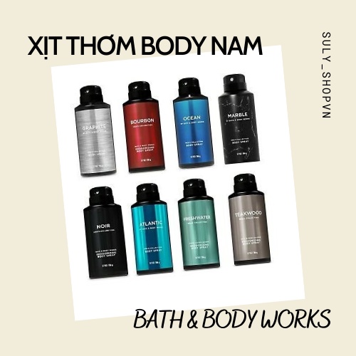 [Auth Mỹ] Xịt Thơm Toàn Thân Cho Nam Body Spray Bath and Body Works fullsize 104g