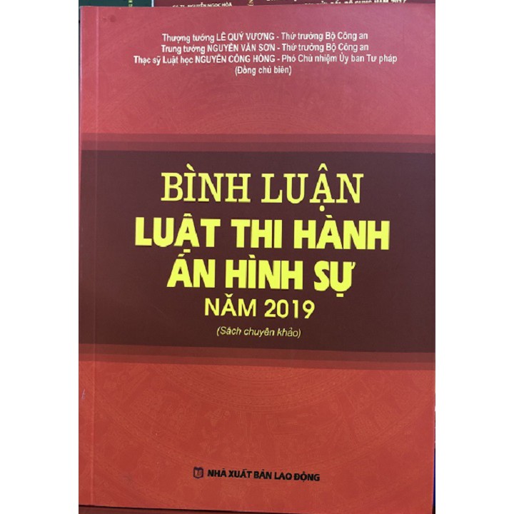 Sách bình luận luật thi hành án hình sự năm 2019 (sách chuyên khảo)