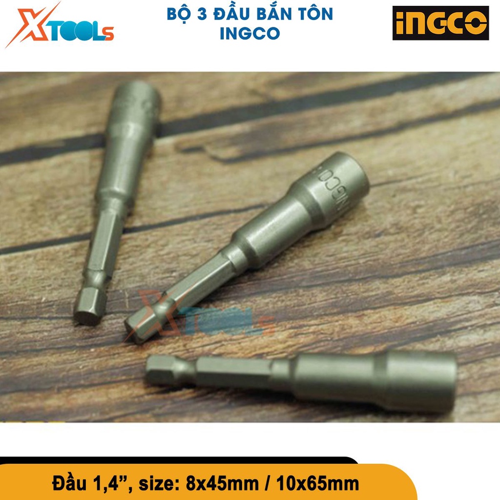 Bộ 3 đầu bắn tôn từ tính đuôi lục giác 1/4&quot; Ingco 8x45mm,10x65mm thép cr-v, mũi bắn vít tôn nam châm[CHÍNH HÃNG][XTOOLs]