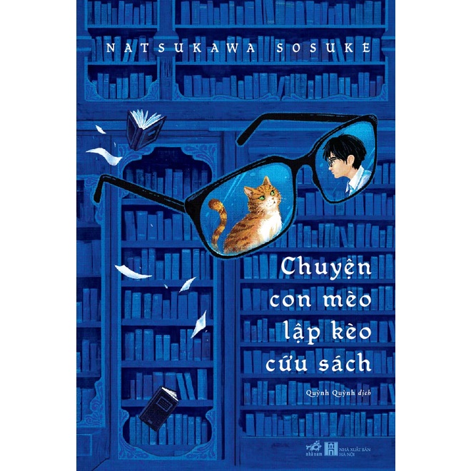 Sách Nhã Nam - Chuyện Con Mèo Lập Kèo Cứu Sách