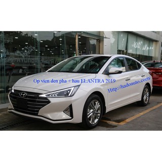 Ốp Viền Đèn Pha Hậu Elantra 2019/2020