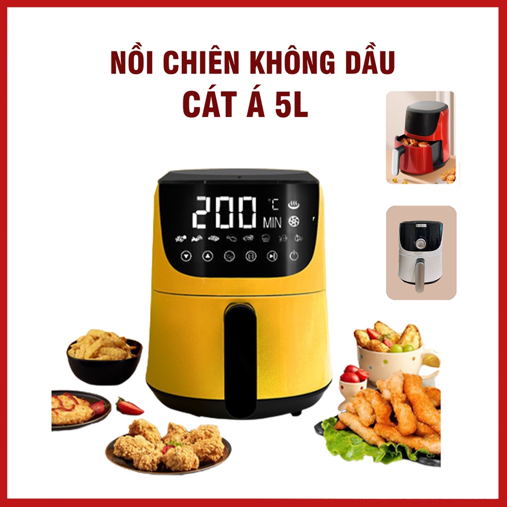 Nồi chiên không dầu Cát Á - CR5120, công suất 1400W, dung tích 5L - Bảo hành 1 năm, Có sẵn