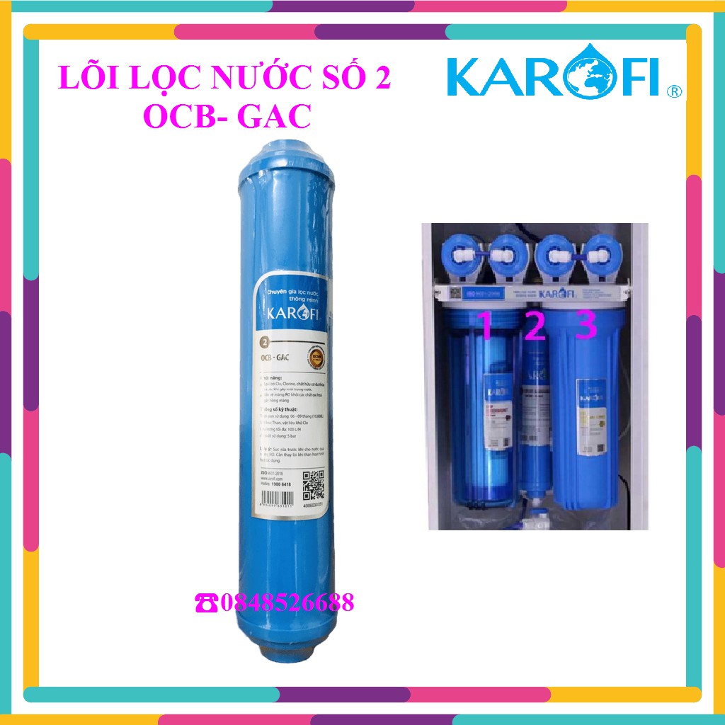 Lõi lọc nước Karofi số 2- OCB-GAC