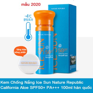 Kem Chống Nắng Ice Sun Nature Republic California Aloe SPF50+ PA+++ 100ml hàn quốc Mẫu mới 2020