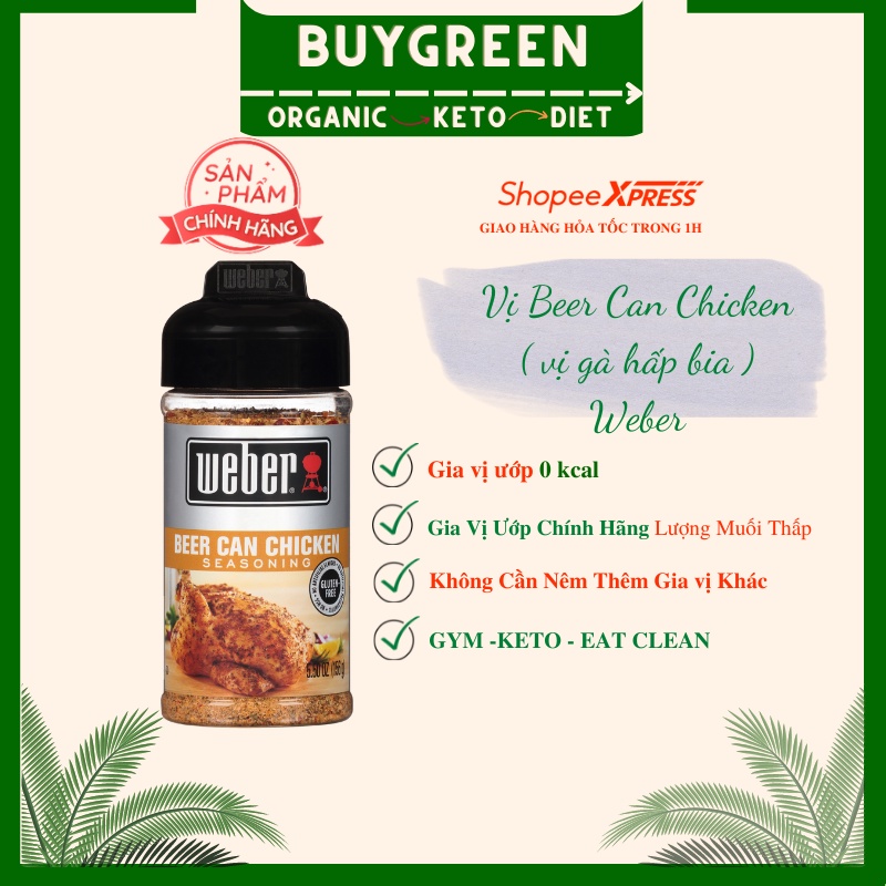 GIA VỊ ƯỚP BEER CAN CHICKEN ( ướp gà ) Weber 10 CALO , siêu thơm ngon 176g