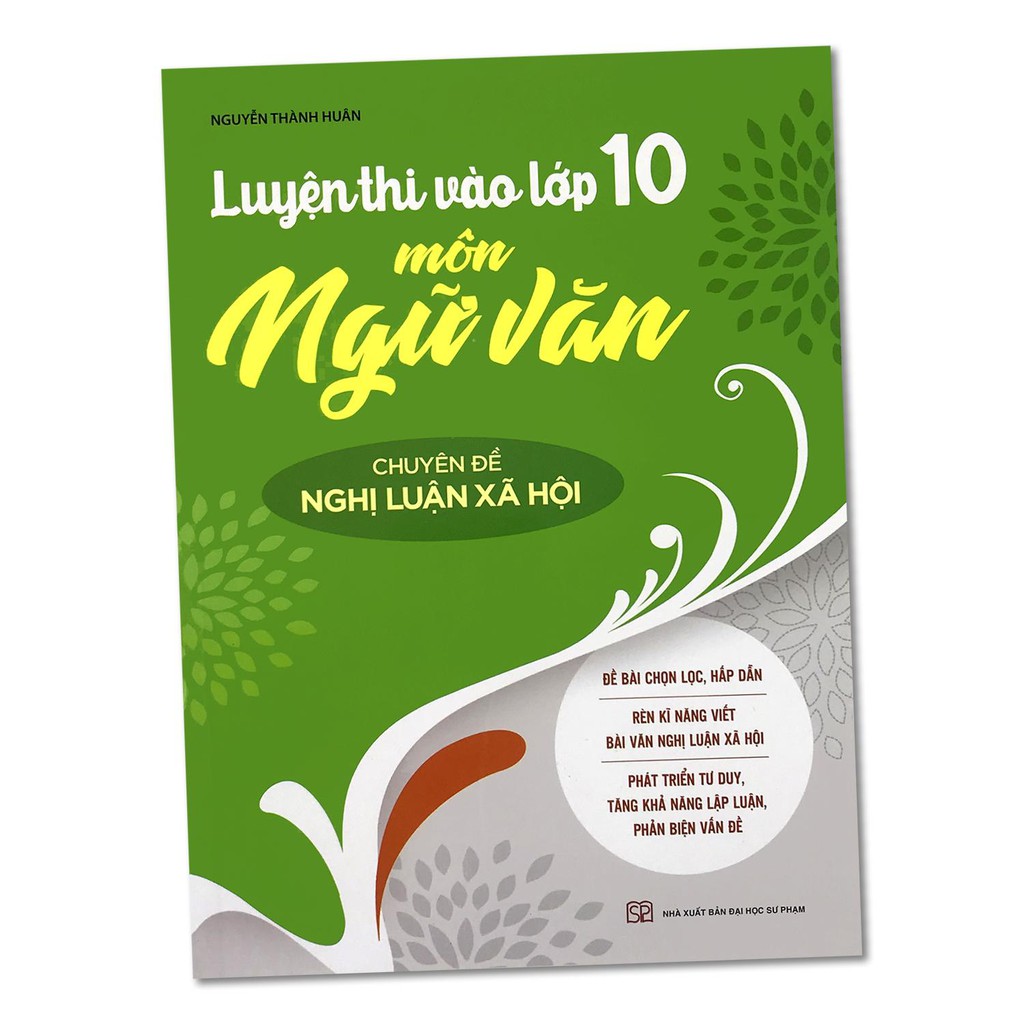 [Sách] - Luyện Thi Vào Lớp 10 Môn Ngữ Văn (Combo, Lẻ Tùy Chọn)