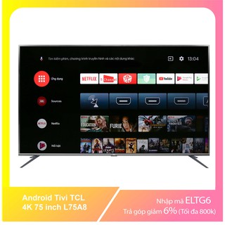 Tivi Smart TCL L75A8 - 75 inch, Ultra HD 4K