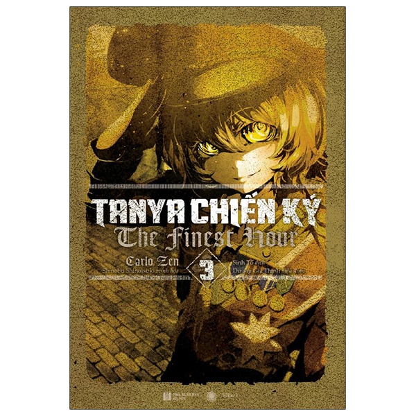 Sách Tanya Chiến Ký 3: The Finest Hour - Bản Đặc Biệt - Tặng Kèm Bookmark + 2 Postcard Metalize + Lót Ly