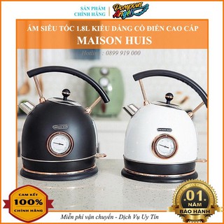 [Chính hãng + ảnh thật] Ấm điện , bình đun siêu tốc kiểu dáng cổ điển MAISON HUIS cao cấp bảo hành 12 tháng