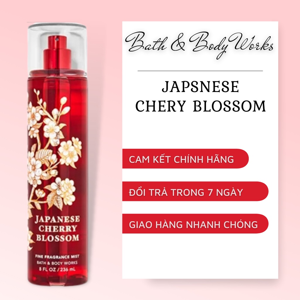 XỊT THƠM TOÀN THÂN BATH & BODY WORKS - BODY MIST JAPANESE CHERRY BLOSSOM  236ML