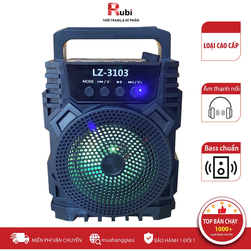 Loa bluetooth LZ-3103 siêu xịn xò, pin siêu khoẻ, nghe nhạc từ 4-6h liên tục - BẢO HÀNH 1 ĐỔI 1