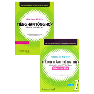 Tiếng Hàn Tổng Hợp Cho Người Việt Sơ Cấp 1 (SGK+SBT+CD)