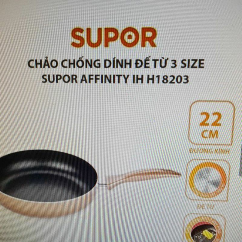 Chảo chống dính đế từ Affinity IH Supor H18203-J22 22cm - Hàng chính hãng