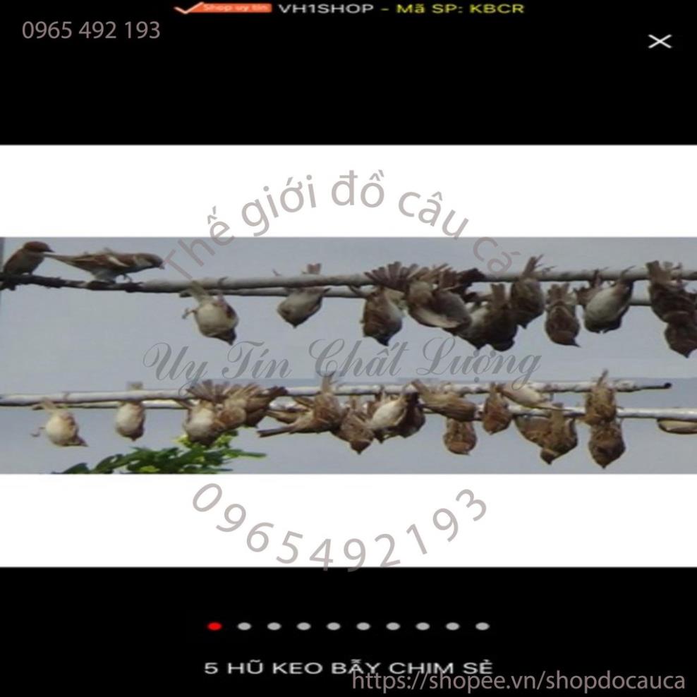 Keo bẫy chim ( rẻ vô địch )