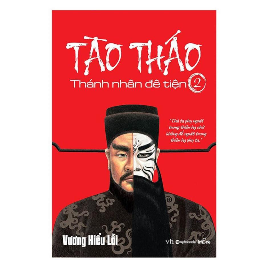 Sách-Tào Tháo Thánh nhân đê tiện Tập 2