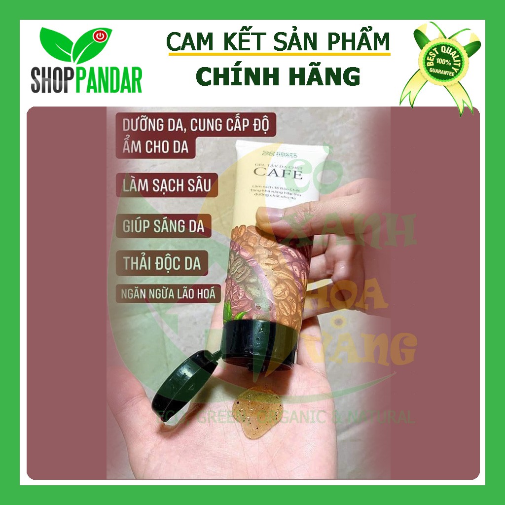 Gel Tẩy Da Chết Cafe, Cỏ cây hoa lá, dưỡng da, cung cấp độ ẩm cho da,làm sạch sâu, giúp sangsda, PANDAR