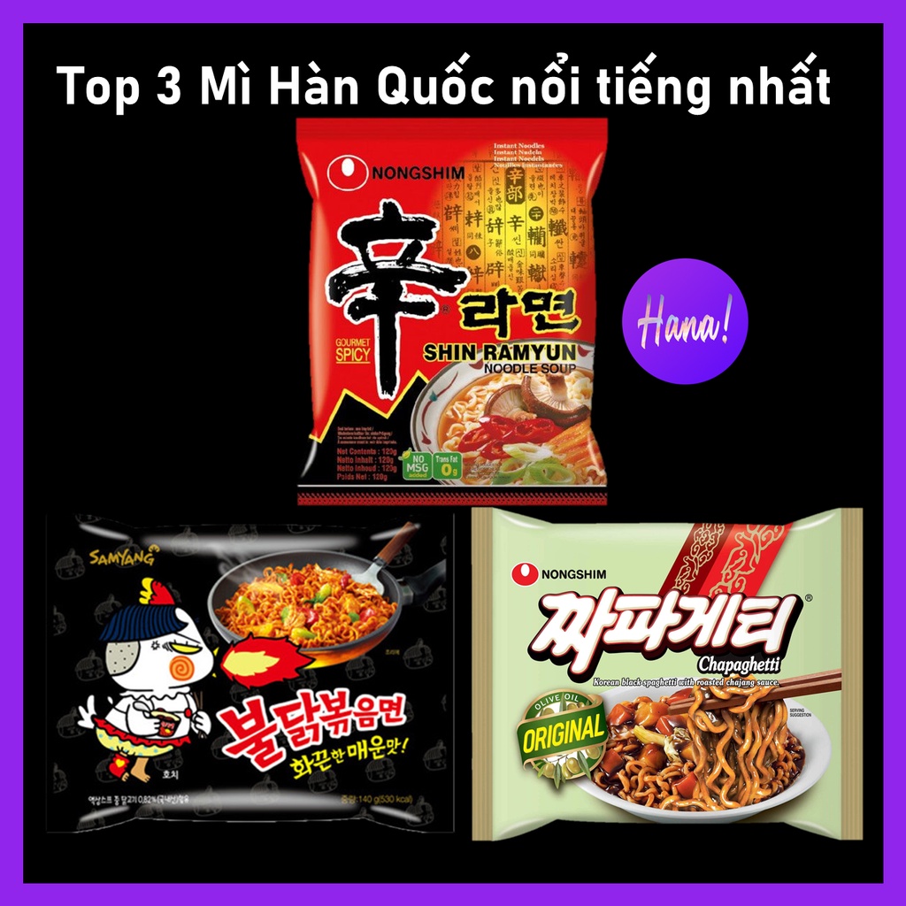 TOP 3 Lốc 5 gói Mì Ramyun Hàn Quốc (Nongshim Shin Ramyun, Buldak Mì Gà Cay Samyang, Mì Tương Đen Chapagetti)