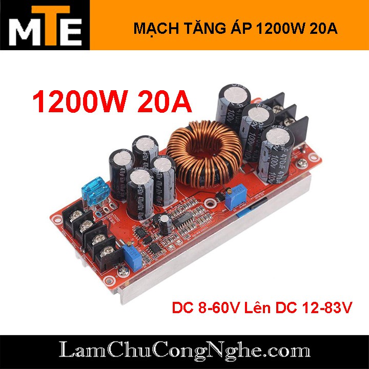 Mạch tăng áp 1200W 20A DC-DC 8-60V lên 12-83V