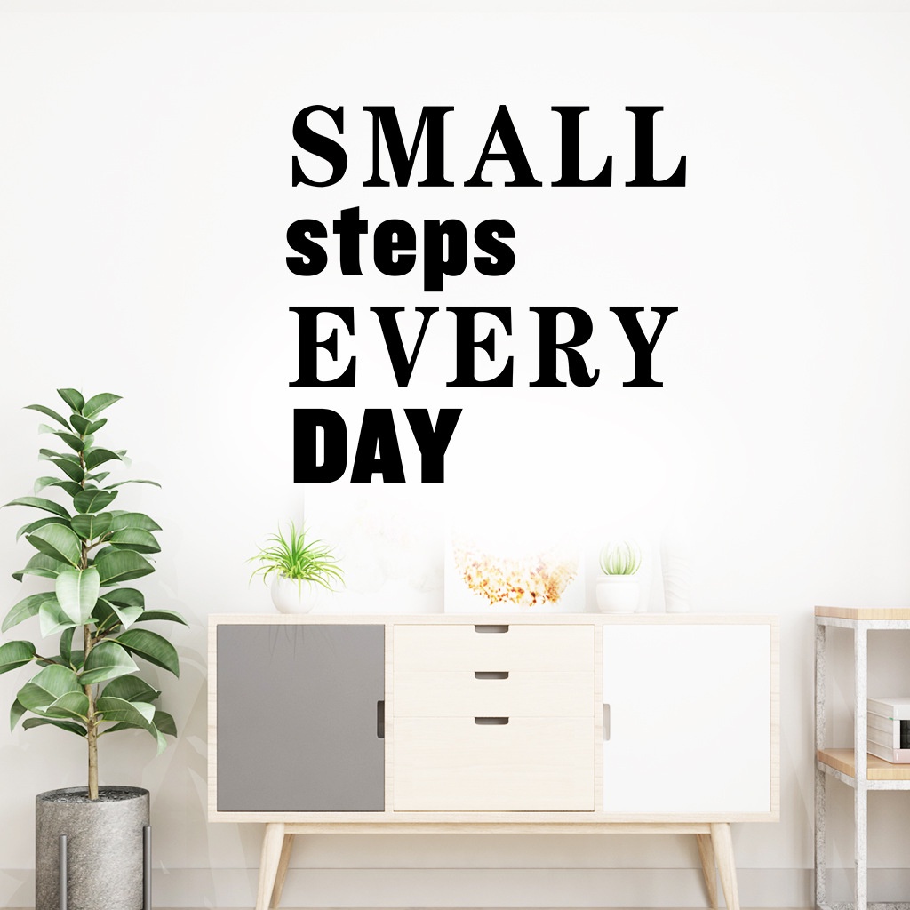 Decal Chữ Tiếng Anh Tạo Động Lực "Small Step Every Day" AmyShop