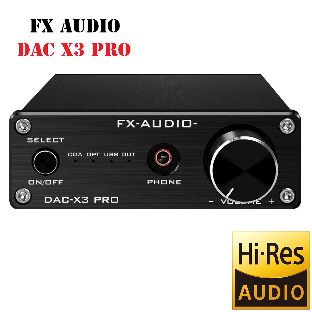 [Mã 154ELSALE2 giảm 7% đơn 300K] Bộ giải mã âm thanh FX AUDIO X3 Pro - Đầu DAC giải mã âm thanh FX-AUDIO-X3 Pro 24Bit