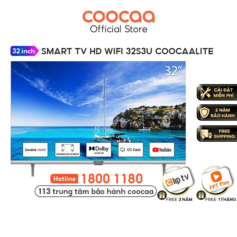 Smart TV HD Coocaa 32 Inch Wifi - Model 32S3U - Miễn phí lắp đặt