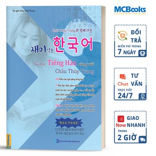 Sách Vui Học Tiếng Hàn Cùng Với Châu Thùy Trang MCBooks