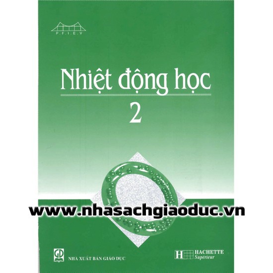 Sách - đào tạo kỹ sư chất lượng cao: Nhiệt động học 2 Jean Marie Brébec - PFIEV97