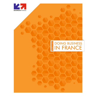 Doing Business In France, 2015, By Business France